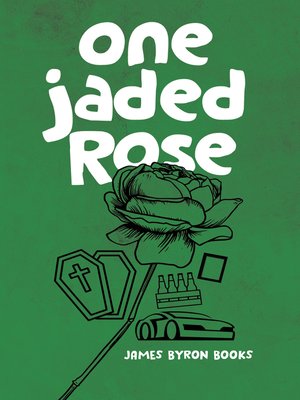 cover image of One Jaded Rose
